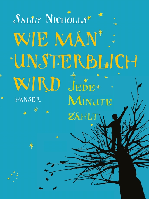 Title details for Wie man unsterblich wird by Sally Nicholls - Available